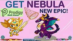 How to Get NEBULA, the New Mythical Epic in Prodigy? *Full Process*