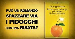 Giuseppe Rizzo: Piccola guerra lampo per radere al suolo la Sicilia - Booktrailer