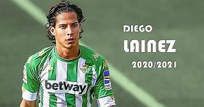 Así jugó DIEGO LAINEZ - TEMPORADA 2020/2021 - Goles, Asistencias y Mejores Jugadas ⚽