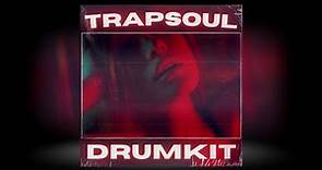 (FREE) TRAPSOUL DRUM KIT 2023 | Free Drum Kit Download