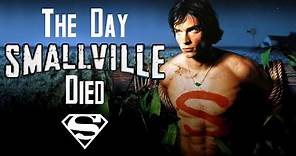THE DAY SMALLVILLE DIED