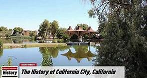 The History of California City, ( Kern County ) California !!! U.S. History and Unknowns