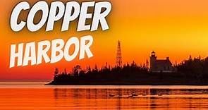 Copper Harbor on Lake Superior
