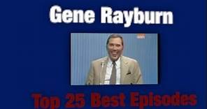 Gene Rayburn Top 25 Best Episodes