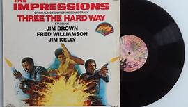 The Impressions - On the Move / Three the Hard Way (Original Motion Picture Soundtrack)