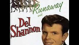 Del Shannon Runaway with Del Shannon (Full Album)