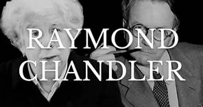 Raymond Chandler | Un autor, su obra y su tiempo