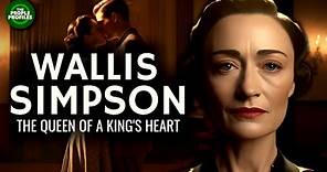 Wallis Simpson - The Queen of a King's Heart Documentary