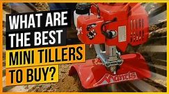 What Are The Best Mini Tillers to Buy?