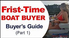 #First Time Boat Buyers Guide (New or #Used Boats for Sale at Boat Dealerships & Private Boat Sales)