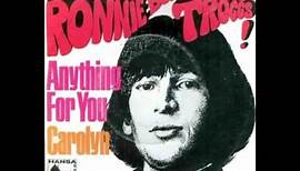 Ronnie Bond of The Troggs - Anything for you