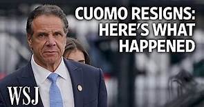 Gov. Andrew Cuomo Resigns After Decades-Long Political Career | WSJ