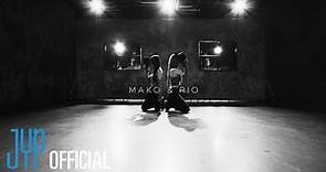 MAKO & RIO Choreography Video