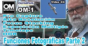 OM System OM-1 (Olympus) Funciones fotográficas Parte 2 - Vídeo 3 - EN ESPAÑOL