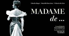 Madame de... - Tráiler