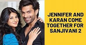 Jennifer Winget and Karan Singh Grover come together for 'Sanjivani 2' | TV | SpotboyE