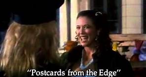 Postcards from the Edge Trailer