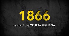 1866 - La grande truffa italiana
