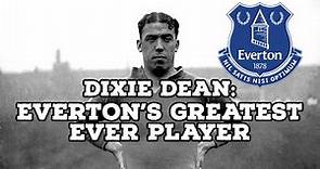 Dixie Dean-Everton's Greatest Ever Player | AFC Finners | Football History Documentary