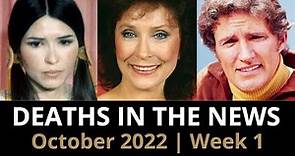 Who Died: October 2022, Week 1 | News
