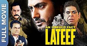 नवाज़ की थ्रिलर फिल्म | An Unfold Fact Lateef | Murli Sharma | Mukesh Tiwari | Full Hindi Movie