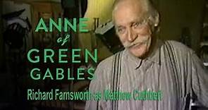 Anne of Green Gables: Richard Farnsworth as Matthew Cuthbert