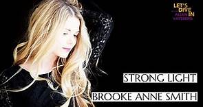 Strong Light | Brooke Anne Smith interview on self love, resilience, and Night Night