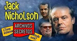 Jack Nicholson - Archivos Secretos