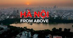 Toàn cảnh Hà Nội // Hanoi from above // Flycam 4K Hà Nội // Hachi8Media