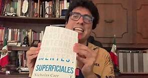 18. Superficiales: Un libro de Nicholas Carr