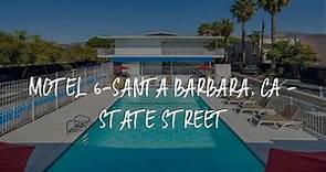 Motel 6-Santa Barbara, CA - State Street Review - Santa Barbara , United States of America