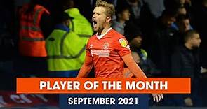 Luke Berry | Luton Town Diamond Player of the Month | September 2021!
