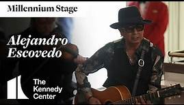Alejandro Escovedo - Millennium Stage (May 6, 2023)