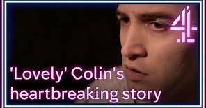 It's A Sin | 'Lovely' Colin's heartbreaking story