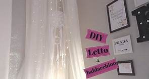 DIY Letto a baldacchino || CANOPY BED-PRINCESS 💖 Room Decor