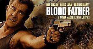 BLOOD FATHER (film 2016) TRAILER ITALIANO