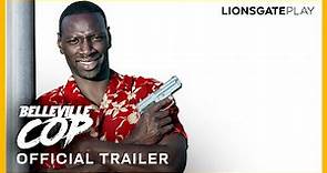 Belleville Cop | Official Trailer | Omar Sy | Luis Guzmán | Coming to Lionsgate Play on May 19