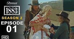 1883 Season 2 Episode 1 Trailer - Paramount, +Release Date, Promo, Plot, Yellowstone, Sam Elliott
