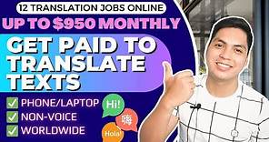 Get Paid To Translate Text | 12 Translation Jobs Online | $950/Mo | Epicareer