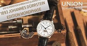 UNION GLASHÜTTE (Deutsche Uhrenmarke) - 1893 Johannes Dürrstein Edition Mondphase