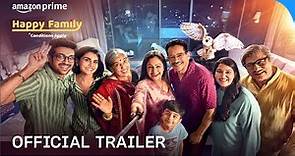 Happy Family - Official Trailer | Prime Video India