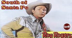 South of Santa Fe (1942) | Full Movie | Roy Rogers | George 'Gabby' Hayes | Linda Hayes