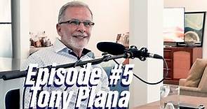 Episode #5: Tony Plana on starting out as an actor