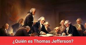 ¿Quién es Thomas Jefferson?