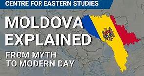 Moldova explained: From myth to modern day