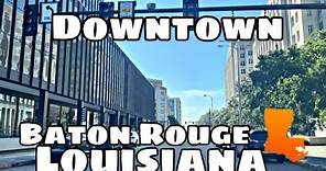 Baton Rogue, Louisiana - Downtown Drive Thru - Louisiana’s 2nd Biggest City