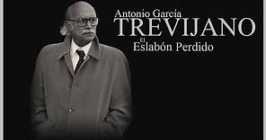 El Eslabón Perdido. Antonio García-Trevijano