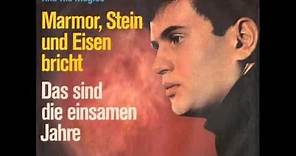 Marmor, Stein und Eisen bricht • 1965 • Drafi Deutscher