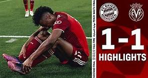 "We missed the second goal" | FC Bayern vs. FC Villarreal 1-1 | Champions League Highlights