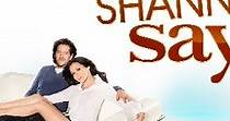 Shannen Says Season 1 - watch full episodes streaming online